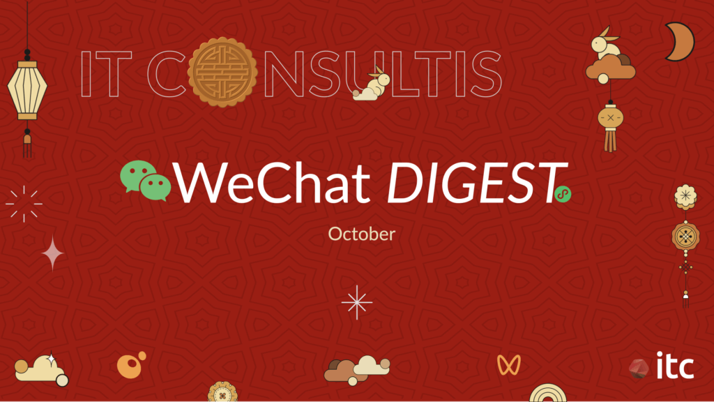 WeChat Disgest in October