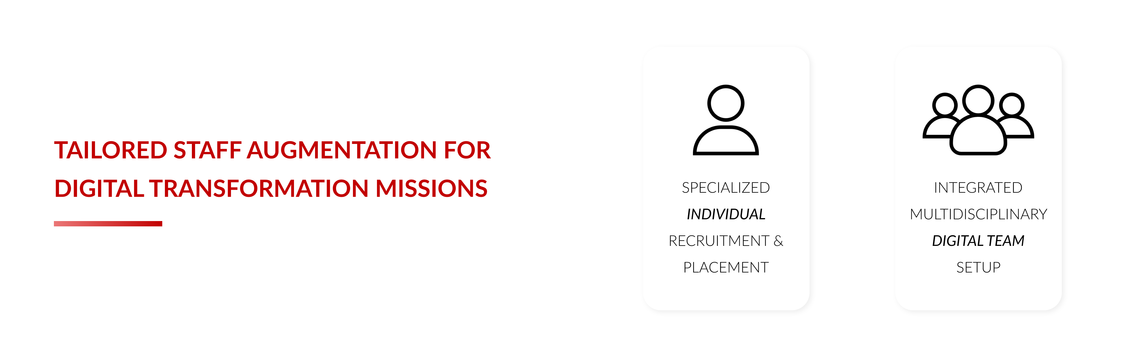 IT Consultis (ITC) offers tailored staff augmentation for digital transformation missions, including specialized individual recruitment & placement and integrated multidisciplinary digital team setup