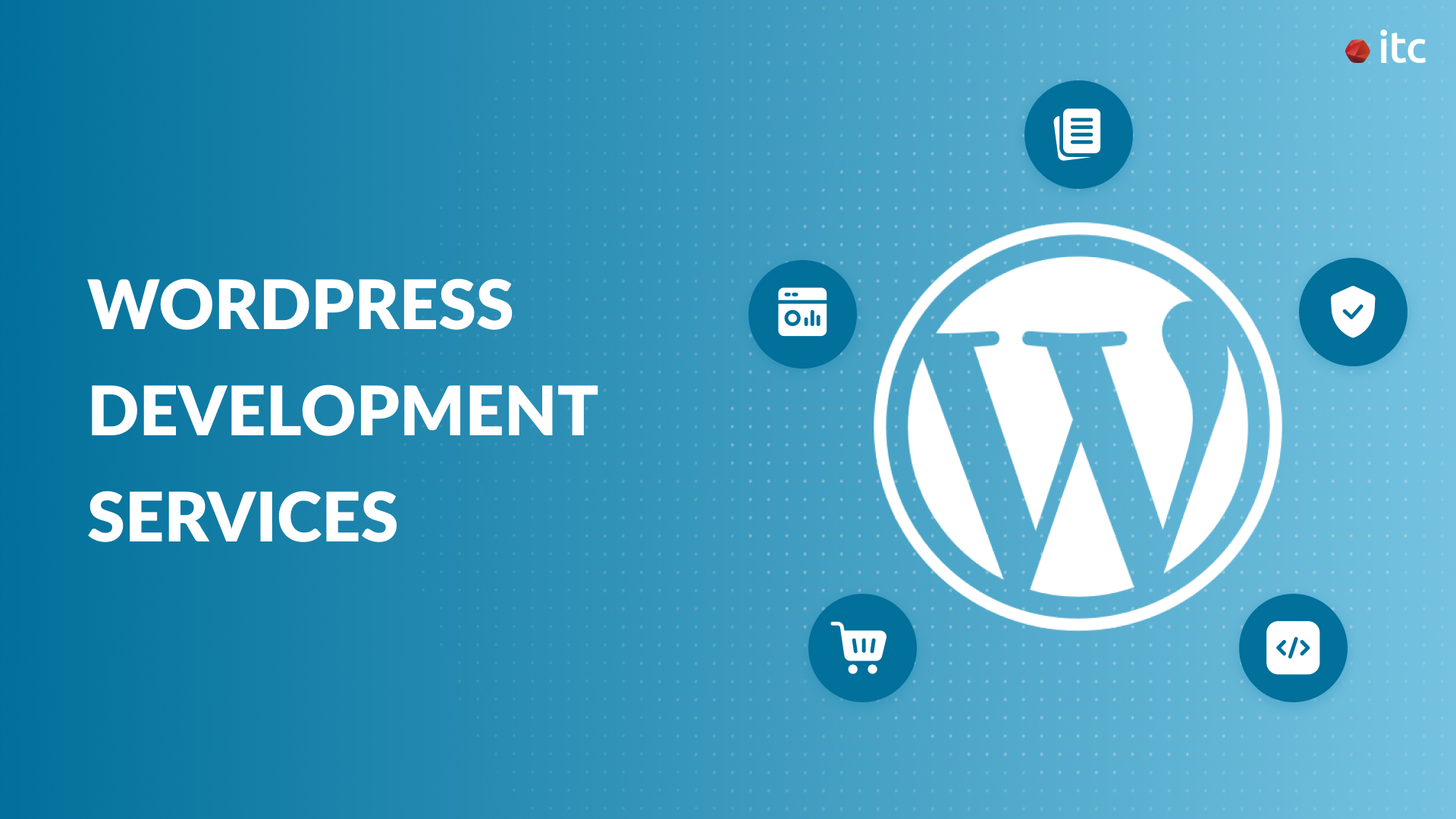 WordPress Agency China | WordPress Development Services - IT Consultis ...